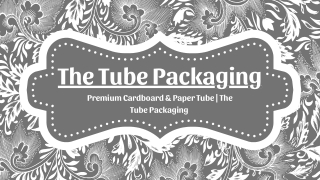the tube packaging premium cardboard paper tube