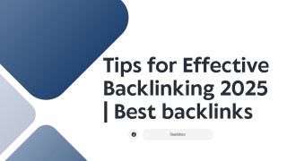 tips for effective backlinking 2025 best backlinks