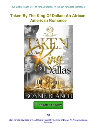 PDF Books Taken By The King Of Dallas An African American Romance