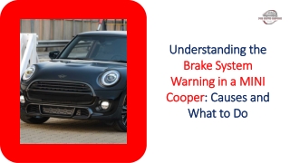 Understanding the Brake System Warning in a MINI Cooper Causes and What to Do