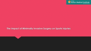 The Impact of Minimally Invasive Surgery on Sports Injuries