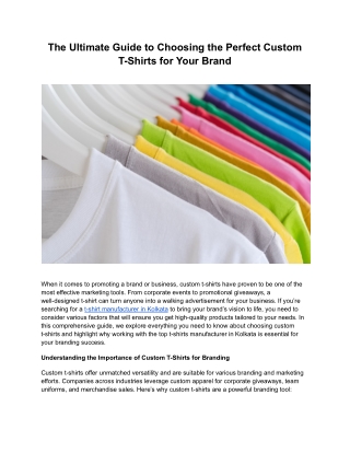 The Ultimate Guide to Choosing the Perfect Custom T-Shirts for Your Brand