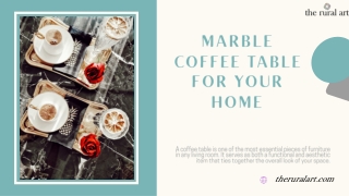 Marble Coffee Table for Your Home  The Rural Art