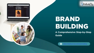 Brand Building A Comprehensive Step-by-Step Guide (1)