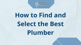 How to Find and Select the Best Plumber Presentation