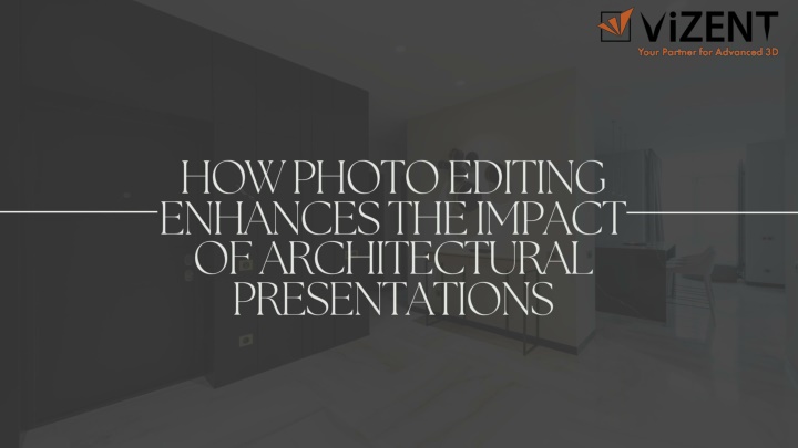 how photo editing enhances the impact