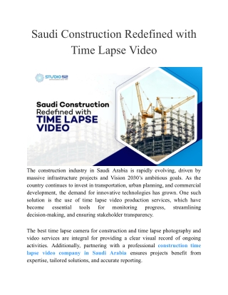 Saudi Construction Redefined with Time Lapse Video