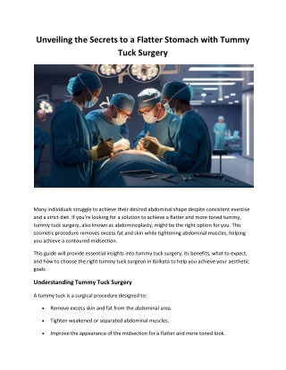 Unveiling the Secrets to a Flatter Stomach with Tummy Tuck Surgery