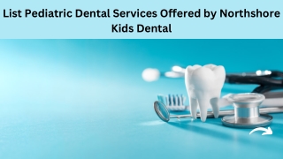 Looking For The Best Pediatric Dentist In Antioch & Brentwood, CA?