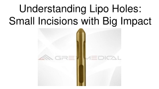 Understanding Lipo Holes_ Small Incisions with Big Impact