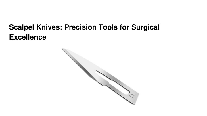 scalpel knives precision tools for surgical excellence