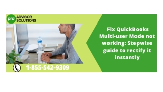 Resolve QuickBooks Multi-user Mode Not Working Effortlessly