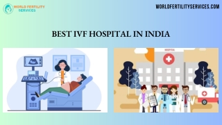 Best IVF Hospital in India - World Fertility Services