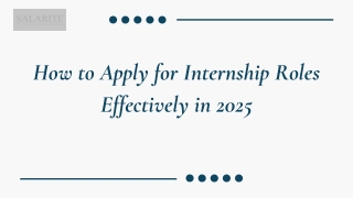 How to Apply for Internship Roles Effectively-in-2025