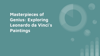 Masterpieces of Genius_ Exploring Leonardo da Vinci's Paintings