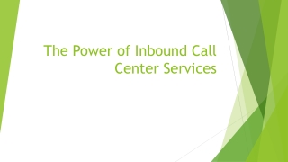 The Power of Inbound Call Center Services