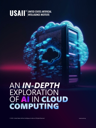 An In-Depth Exploration of AI in Cloud Computing | USAII®