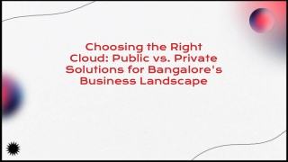 choosing the right cloud public vs private
