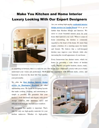 Make You Kitchen and Home Interior Luxury Looking With Our Expert Designers