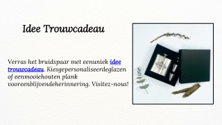 Idee Trouwcadeau
