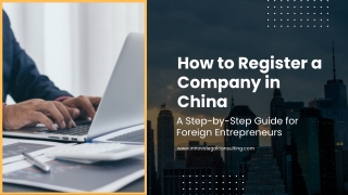 How to Register a Company in China: 2025 Updated Guide