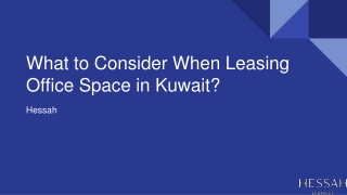 What to Consider When Leasing Office Space in Kuwait?