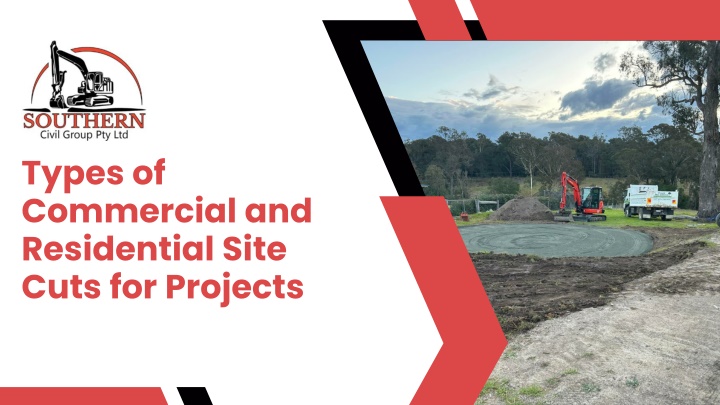 types of commercial and residential site cuts