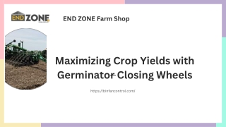 Maximizing Crop Yields with Germinator Closing Wheels