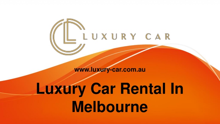 luxury car rental in melbourne