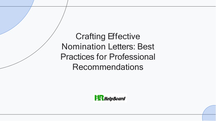 crafting e ff ective nomination letters best