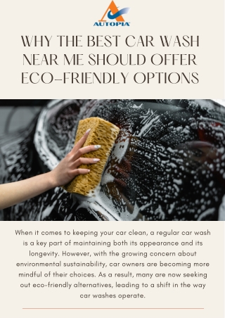 Why the Best Car Wash Near Me Should Offer Eco-Friendly Options