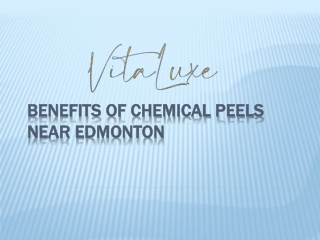 Benefits of Chemical Peels Near Edmonton