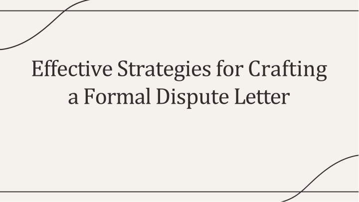 effective strategies for crafting a formal dispute letter