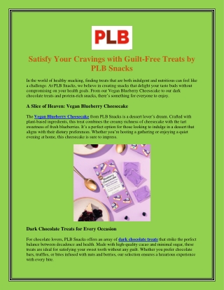 Satisfy Your Cravings with Guilt-Free Treats by PLB Snacks