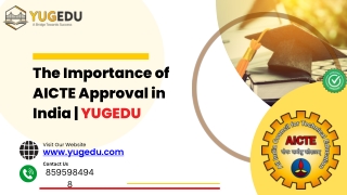 The Importance of AICTE Approval in India | YUGEDU
