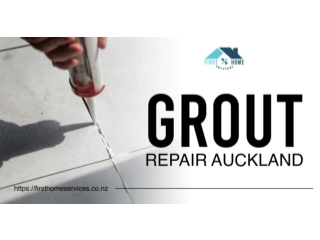 Expert Tips for Grout Repair in Auckland