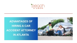 Advantages of Hiring a Car Accident Attorney in Atlanta