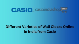 Different Varieties of Wall Clocks Online in India from Casio