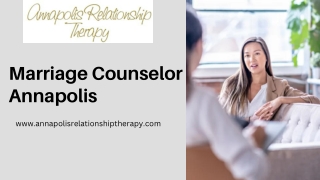 Marriage Counselor Annapolis-Strengthen Your Marriage Relationship