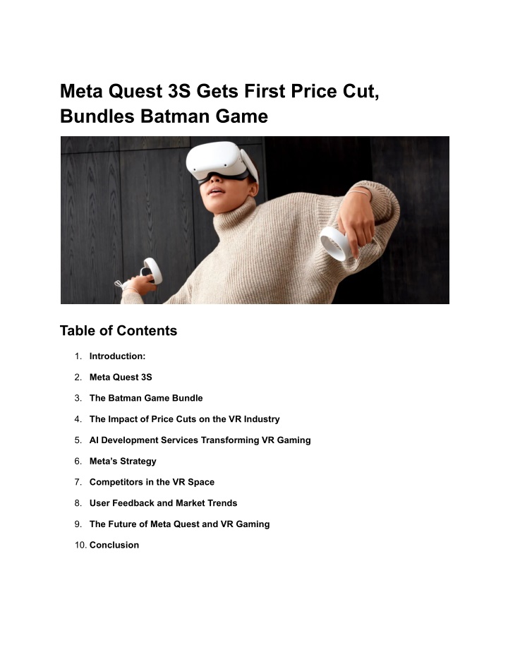 meta quest 3s gets first price cut bundles batman