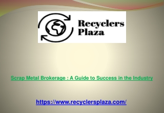 Scrap Metal Brokerage : A Guide to Success in the Industry