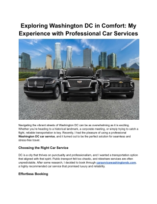 Exploring Washington DC in Comfort_ My Experience with Professional Car Services