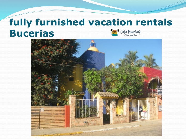 fully furnished vacation rentals bucerias