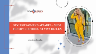 Stylish Women's Apparel – Shop Trendy Clothing at Viva Reflex