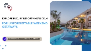 _luxury resorts near delhi