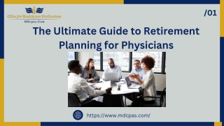 How to Minimize Tax Liabilities: A Comprehensive Guide for Physicians