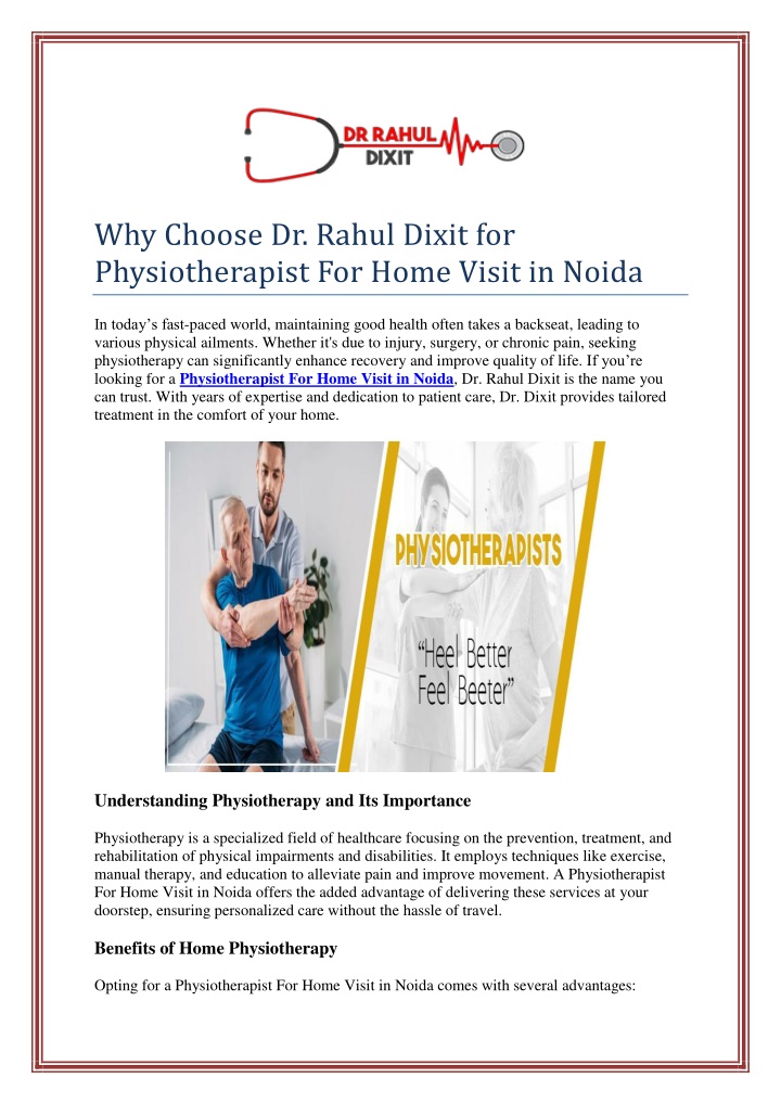 why choose dr rahul dixit for physiotherapist