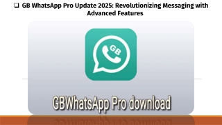 gb whatsapp pro update 2025 revolutionizing