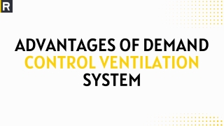 Advantages of Demand Control Ventilation System