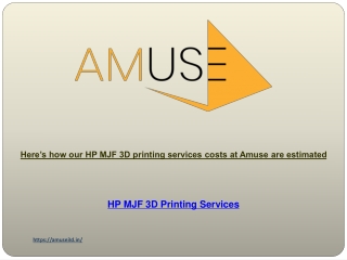 Here’s how our HP MJF 3D printing services costs at Amuse are estimated